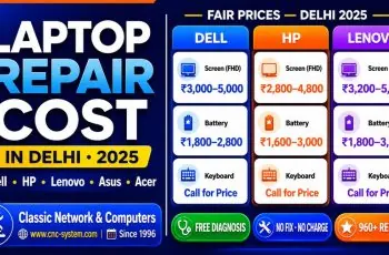Laptop Repair Cost in Delhi